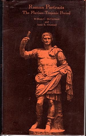 Seller image for Roman Portraits: The Flavian-Trajanic Period for sale by Dorley House Books, Inc.