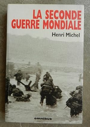 La seconde guerre mondiale. I. Les succès de l'Axe. II. La victoire des Alliés.