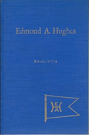 Image du vendeur pour Edmond A. Hughes: A memoir mis en vente par MyLibraryMarket