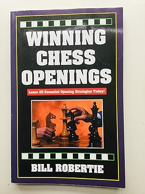 Immagine del venditore per Winning Chess Openings: 2nd Edition (Learn 25 Essential Opening Strategies Today!) venduto da Cherubz Books