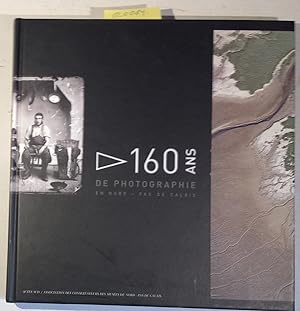 160 ans de photographie en Nord-Pas de Calais