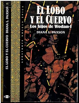 Imagen del vendedor de LOS HIJOS DE WOFAN. I. EL LOBO Y EL CUERVO. Con un golpe perceptible en la parte superior de la lomera. Trad. Salvador Tintor. a la venta por angeles sancha libros