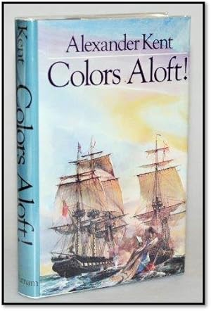 Colors Aloft [Richard Bolitho #16]