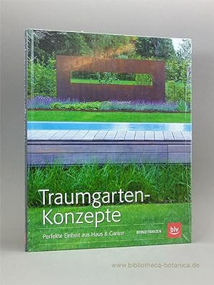 Immagine del venditore per Traumgarten-Konzepte. Perfekte Einheit aus Haus & Garten. venduto da Bibliotheca Botanica