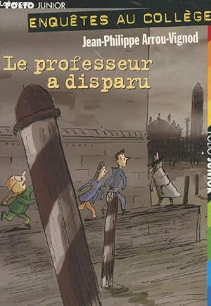 Imagen del vendedor de Le professeur a disparu - "Enqutes au collge" Folio junior n558 a la venta por Le-Livre
