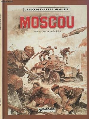 Seller image for La seconde guerre mondiale : Moscou for sale by Le-Livre
