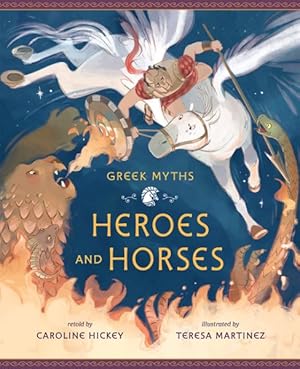Image du vendeur pour Heroes and Horses mis en vente par GreatBookPrices