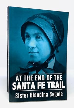 At the End of the Santa Fe Trail