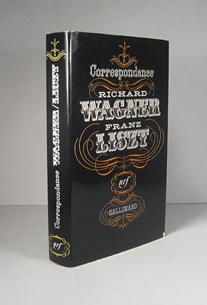 Seller image for Correspondance de Richard Wagner et de Franz Liszt for sale by Librairie Bonheur d'occasion (LILA / ILAB)