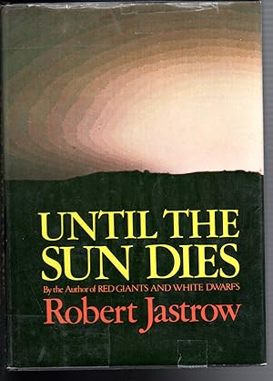 Seller image for Until the Sun Dies for sale by The Sun Also Rises