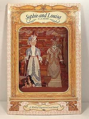 Seller image for Sophie and Louisa A La Mode for sale by Old New York Book Shop, ABAA