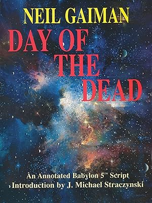 Seller image for Day of the Dead : A Babylon Scriptbook for sale by DreamHaven Books