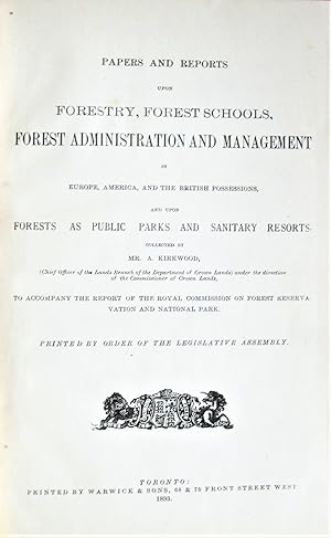 Papers and Reports Upon Forestry, Forest Schools, Forest Administration and Management in Europe,...