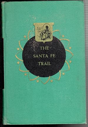 Imagen del vendedor de The Santa Fe Trail (Landmarks of American History #6) a la venta por The Sun Also Rises