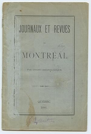 Journaux et Revues de Montreal par ordre chronologique