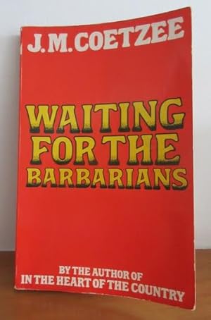 Seller image for WAITING FOR THE BARBARIANS (SIGNED) for sale by Crawford Doyle Booksellers, Member ABAA
