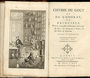 Chymie du Gout et de l'odorat ou principes pour composer facilement, & à peu de frais, les liqueu...