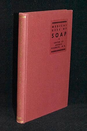 Seller image for Medical Uses of Soap; A Symposium for sale by Books by White/Walnut Valley Books
