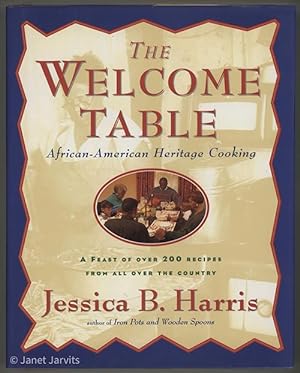 Welcome Table : African-American Heritage Cooking ; A Feast Of Over200 Recipes From All Over The ...
