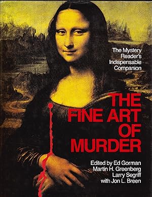 Seller image for The Fine Art of Murder: The Mystery Reader's Indispensable Companion for sale by Open Vault Books