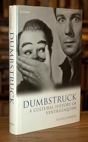 Dumbstruck_ A Cultural History of Ventriloquism