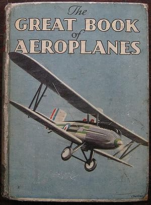 The Great Book of Aeroplanes by G.G. Jackson