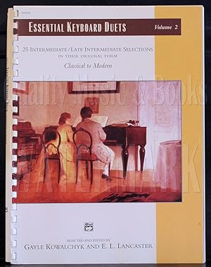 Essential Keyboard Duets Volume 2: 25 Intermediate/Late Intermediate Selections in Their Original...