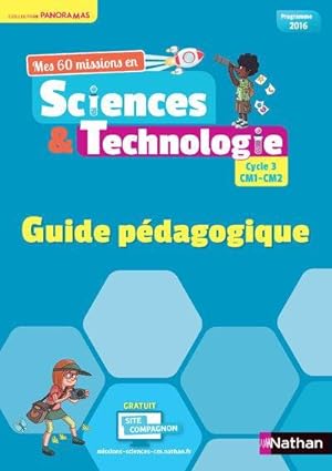 sciences & technologie ; CM1 ; CM2 ; guide pédagogique ; programme 2016