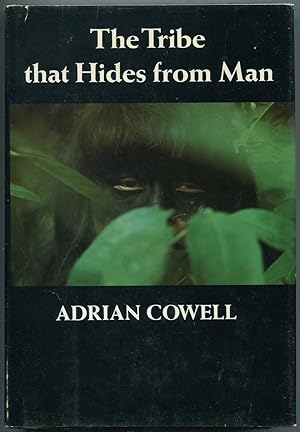 Bild des Verkufers fr The Tribe that Hides from Man zum Verkauf von Between the Covers-Rare Books, Inc. ABAA