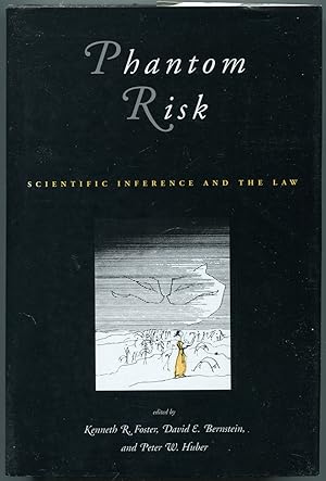 Bild des Verkufers fr Phantom Risk: Scientific Inference and the Law zum Verkauf von Between the Covers-Rare Books, Inc. ABAA