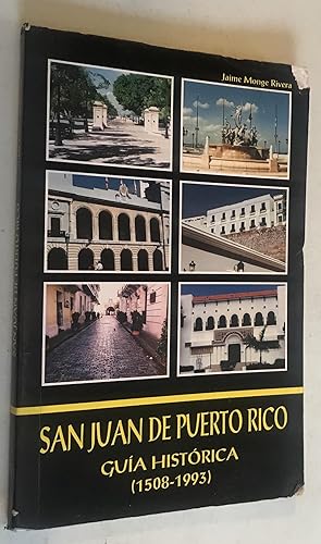 Seller image for San Juan de Puerto Rico: Guia historica, 1508-1993 (Spanish Edition) (Spanish) Paperback for sale by Once Upon A Time