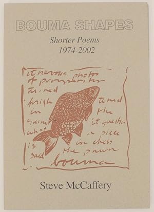 Bild des Verkufers fr Bouma Shapes: Shorter Poems 1974-2002 zum Verkauf von Jeff Hirsch Books, ABAA