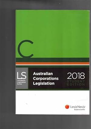 Australian Corporations Legislation 2018 Student Edition