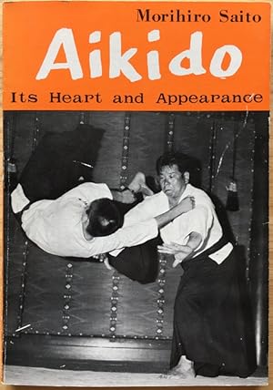 Seller image for Aikido: Its Heart and Appearance for sale by Private Label Books