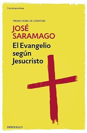 Image du vendeur pour El evangelio según Jesucristo/ The Gospel According to Jesus Christ -Language: spanish mis en vente par GreatBookPricesUK