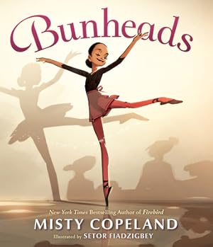 Seller image for Bunheads (Hardback or Cased Book) for sale by BargainBookStores
