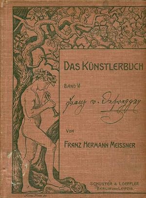 Bild des Verkufers fr Franz von Defregger. Aus: Das Knstlerbuch. Eine kleine ausgewhlte Reihe von Knstlermonographien, Band VI. zum Verkauf von Online-Buchversand  Die Eule