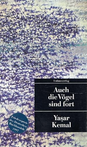 Bild des Verkufers fr Auch die Vgel sind fort. Aus dem Trk. von Cornelius Bischoff / Unionsverlag Taschenbuch ; 45 zum Verkauf von Versandantiquariat Nussbaum