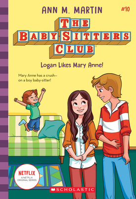 Seller image for Logan Likes Mary Anne! (the Baby-Sitters Club, 10), Volume 10 (Paperback or Softback) for sale by BargainBookStores