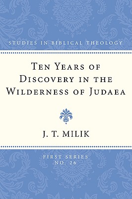 Seller image for Ten Years of Discovery in the Wilderness of Judaea (Paperback or Softback) for sale by BargainBookStores