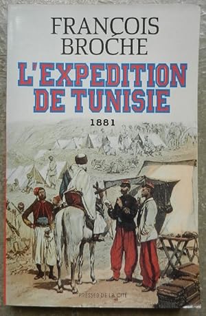 L'expédition de Tunisie (1881). Document.