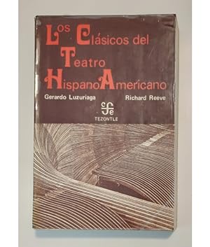 Seller image for LOS CLSICOS DEL TEATRO HISPANO AMERICANO for sale by Librera Llera Pacios