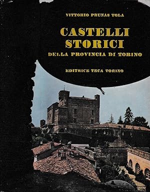 Castelli storici della provincia di Torino