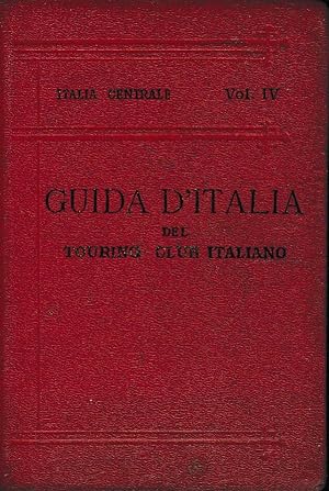 Guida d'Italia del Touring club italiano Italia centrale