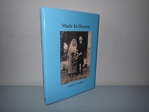 Seller image for Made in Heaven, Jennifer Schofield, Norman Wright 2008 hardback for sale by Devils in the Detail Ltd