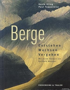 Seller image for Berge. Entstehen, Wachsen, Vergehen for sale by Klondyke