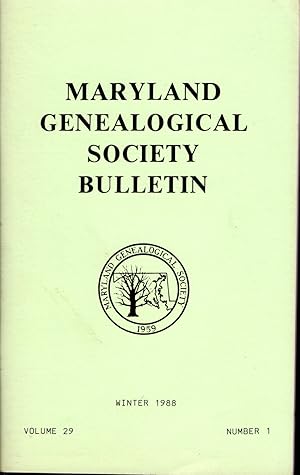 Seller image for Maryland Genealogical Society Journal: Volume 29, No. 1: Winter, 1988 for sale by Dorley House Books, Inc.