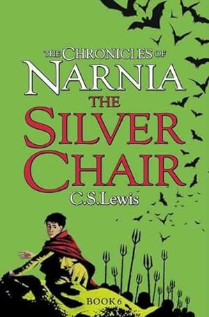 Seller image for Silver Chair for sale by GreatBookPricesUK