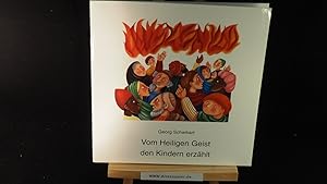Seller image for Vom Heiligen Geist den Kindern erzhlt. for sale by Versandantiquariat Ingo Lutter