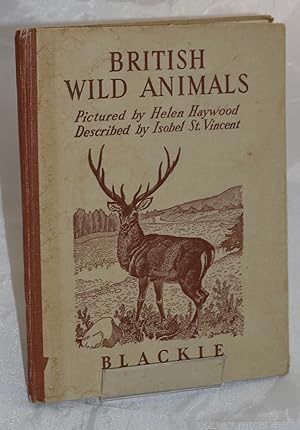 Bild des Verkufers fr British Wild Animals zum Verkauf von Libris Books